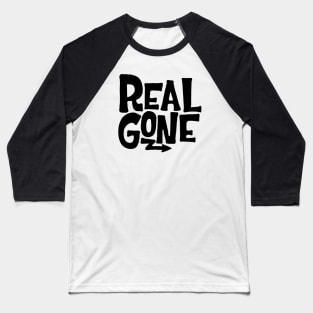 Real Gone Baseball T-Shirt